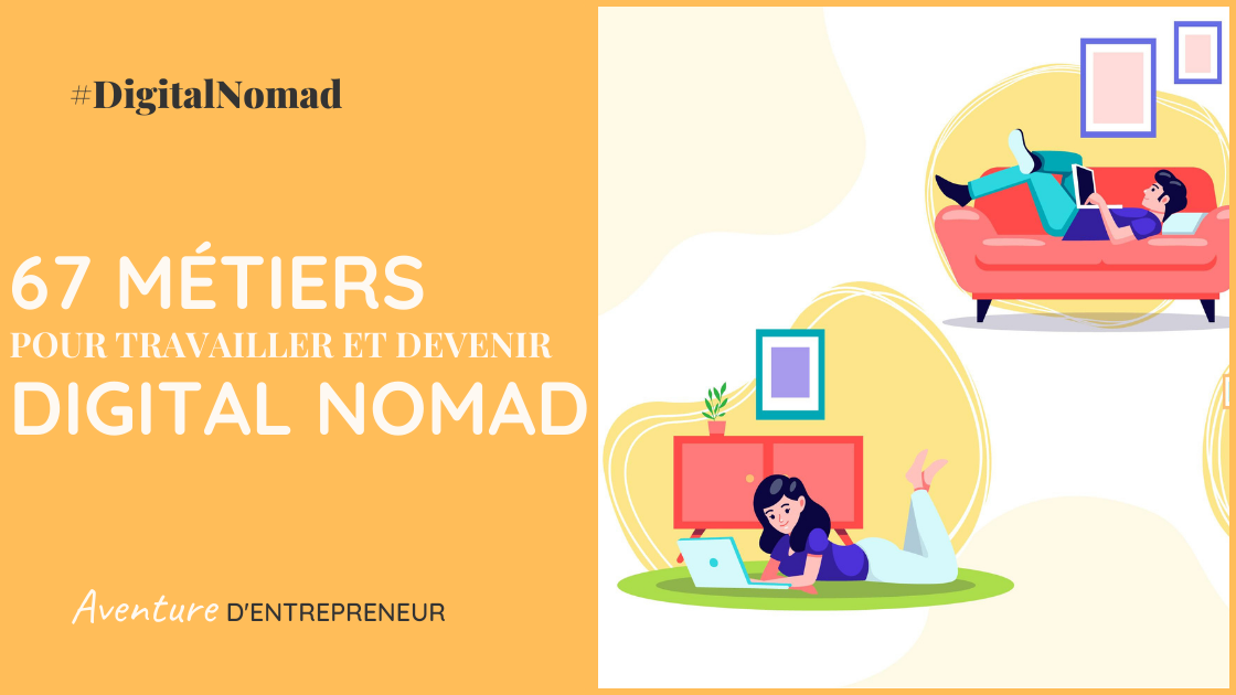 metier digital nomad travailler distance 67