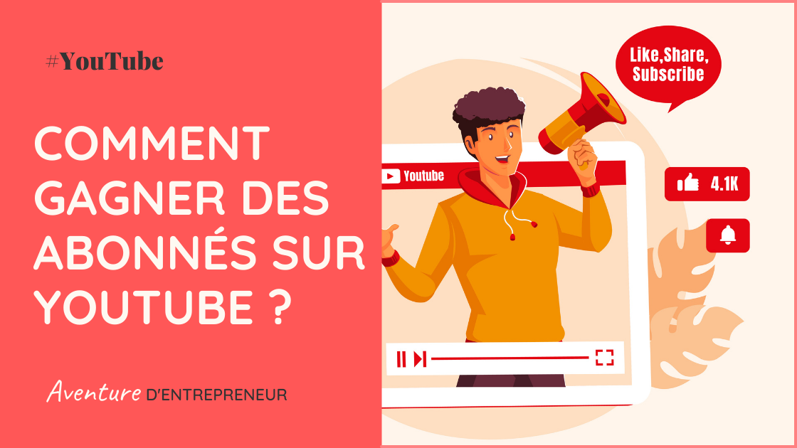 comment gagner abonnes sur youtube astuces experts