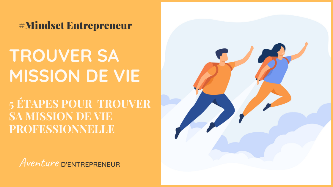 comment trouver sa mission de vie