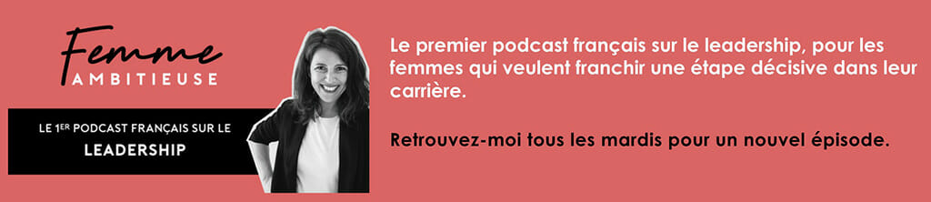 femme ambitieuse podcast reconversion professionnelle