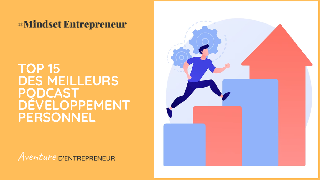 top 15 podcast developpement personnel