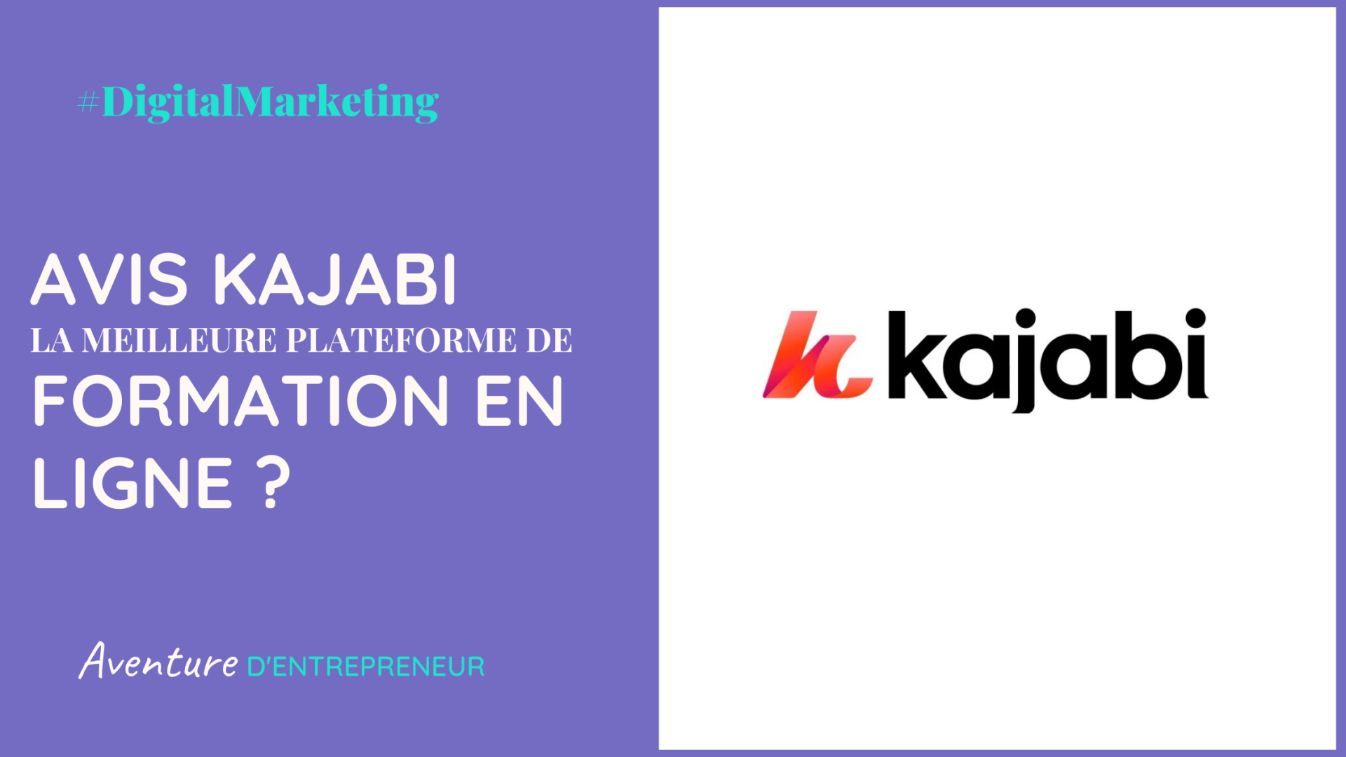 Avis kajabi test review plateforme formation en ligne