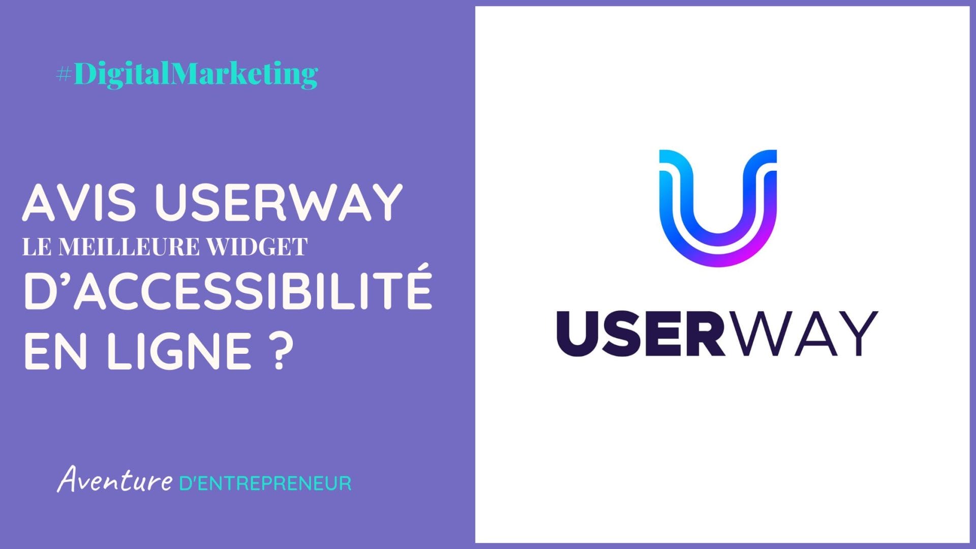 Avis test UserWay widget accessibilite