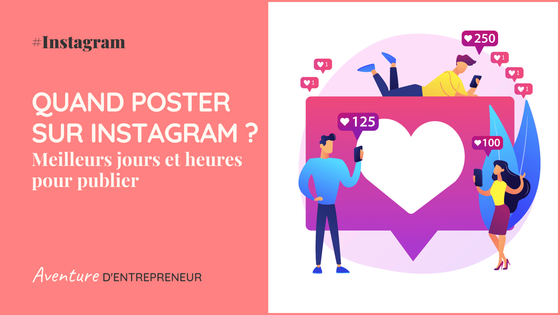 Quand poster sur Instagram